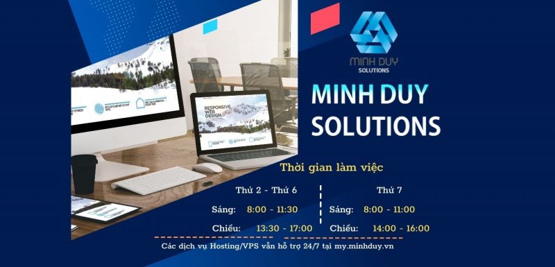 Thông báo thay đổi thời gian làm việc của Minh Duy Solutions từ 01/11/2021