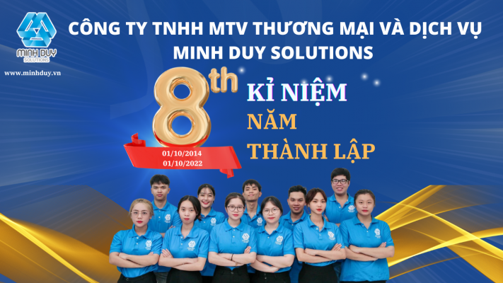 Kỷ niệm 8 năm thành lập Minh Duy Solutions 1/10/2014 - 1/10/2022