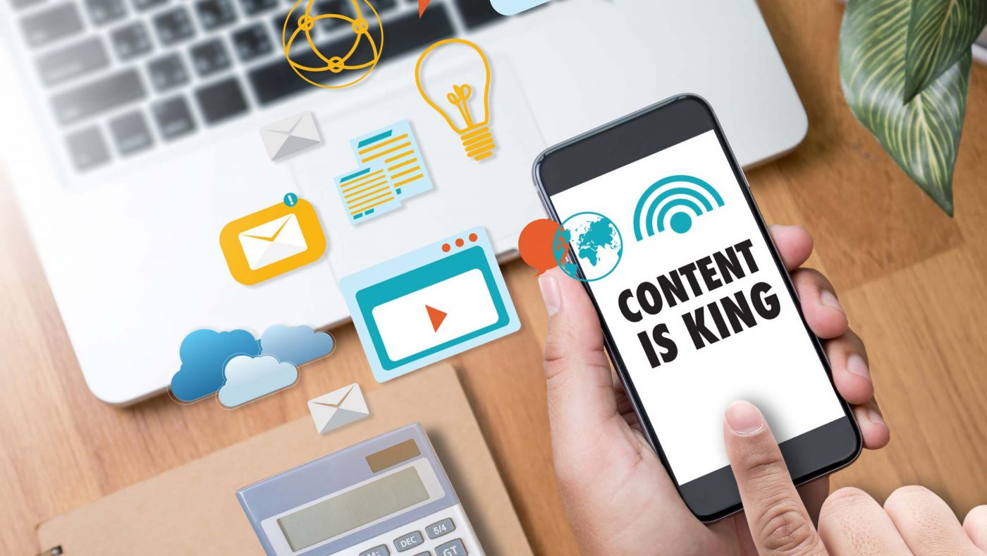 Content is king là gì? Sức mạnh của content trong marketing
