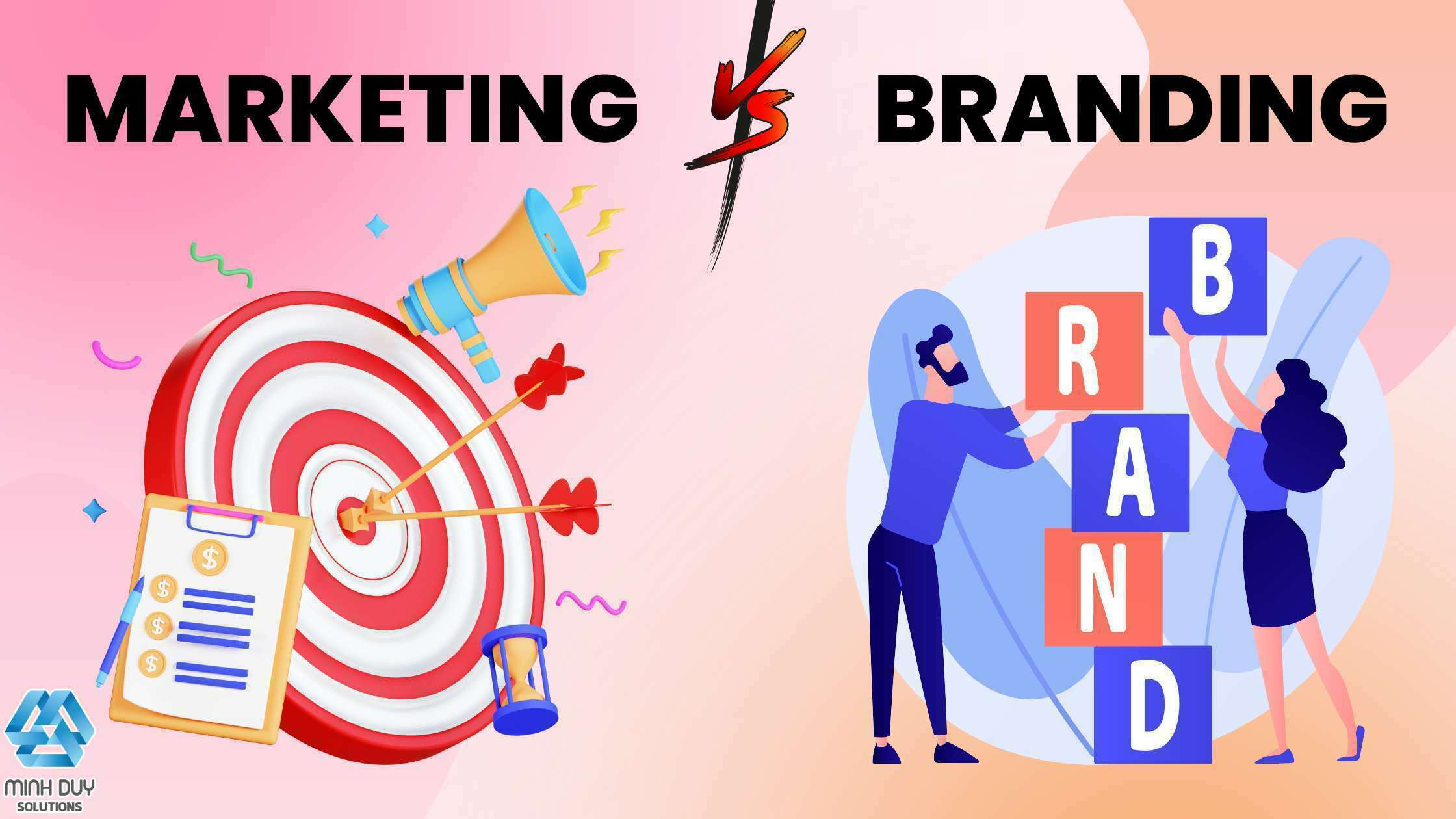 Các marketer đã biết sự khác nhau giữa Marketing và Branding?