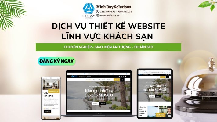 Thiết kế website khách sạn - Nâng tầm thương hiệu trực tuyến