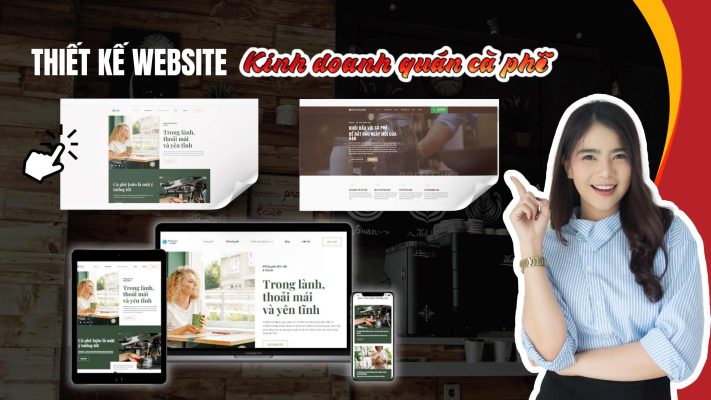 Thiết kế website quán cà phê ấn tượng tại Cam Ranh, Khánh Hòa