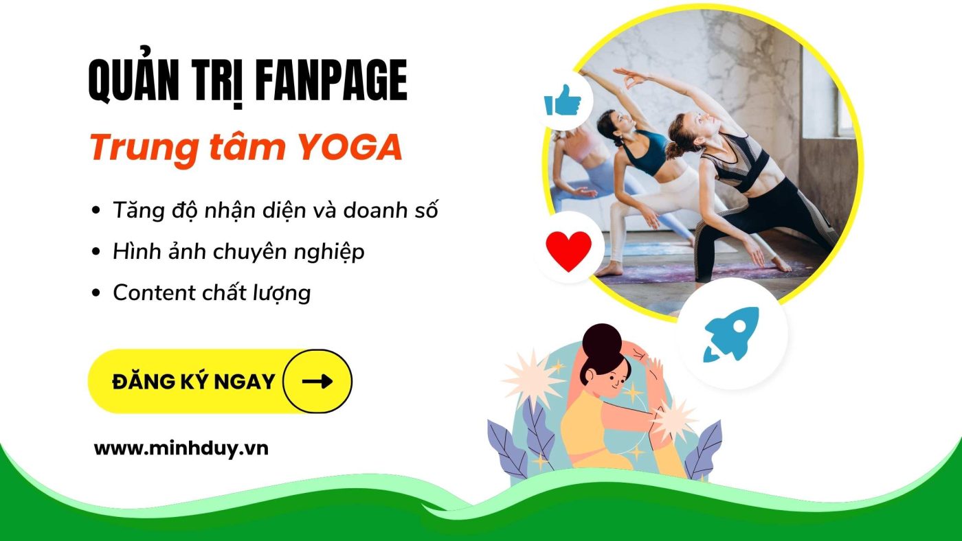 Dịch vụ quản trị fanpage cho phòng tập Yoga tại Nha Trang