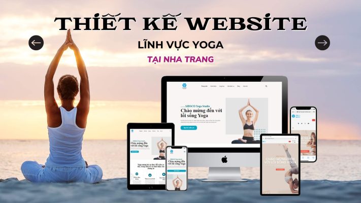 Thiết kế website phòng tập yoga chuẩn SEO tại Nha Trang