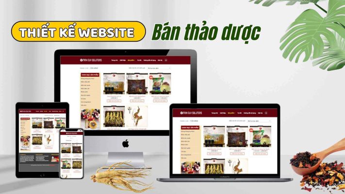 Dịch vụ thiết kế website bán thảo dược chuyên nghiệp tại Khánh Hòa