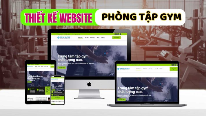 Thiết kế website phòng tập Gym chuẩn SEO tại Nha Trang