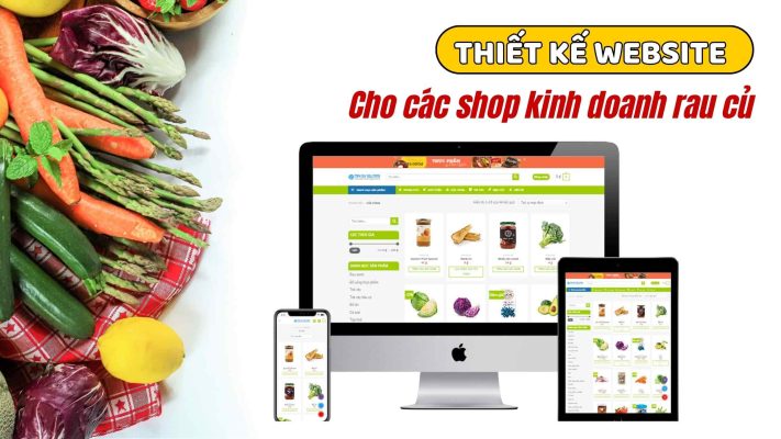 Thiết kế website shop bán rau củ quả chuẩn SEO tại Ninh Hòa