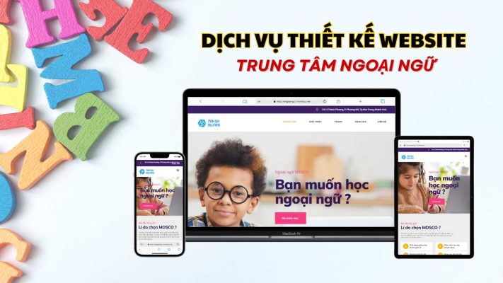 Dá»‹ch vá»¥ thiáº¿t káº¿ website trung tÃ¢m ngoáº¡i ngá»¯ táº¡i Nha Trang