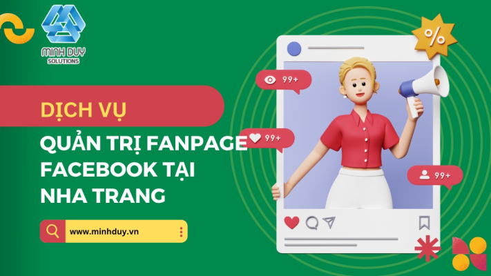 Dịch vụ Quản trị Fanpage Facebook chuyên nghiệp tại Nha Trang
